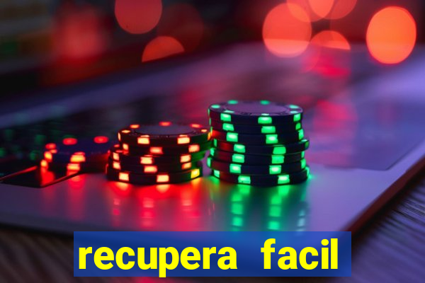 recupera facil reclame aqui